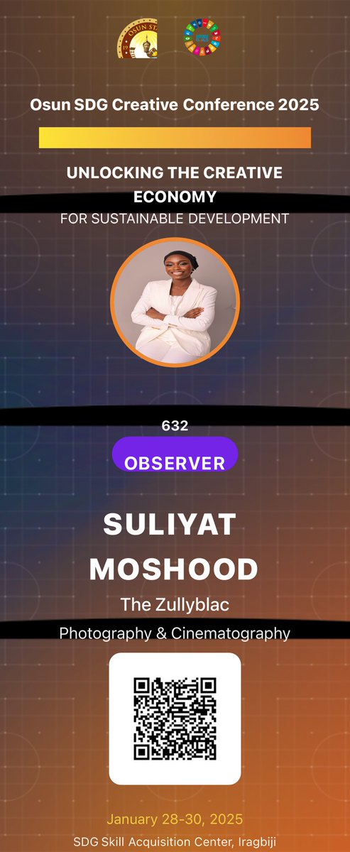 thezullyblac's tweet photo. I’m excited to announce that I’ll be attending the Osun SDG Creative Conference 2025 as an observer

Here’s a glimpse of my ticket 👇🏾
I’m ready to dive into meaningful conversations and impactful experiences. Together, we can shape a sustainable future 🫶🏽

@osunsdgcreative https://t.co/Z6tBGXCTfa