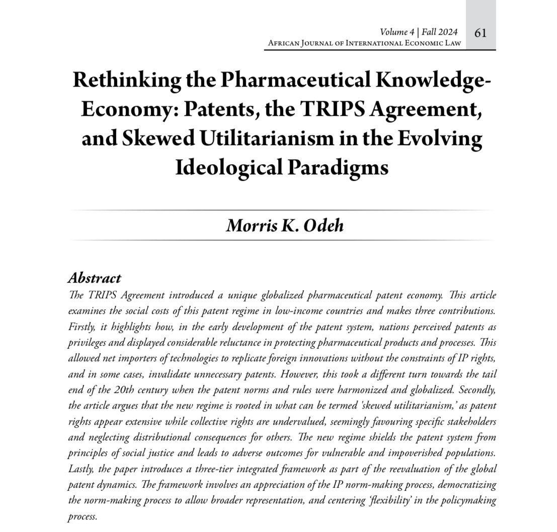 Afronomicslaw (@afronomicslaw) on Twitter photo <a href="/JTGathii/">James Thuo Gathii</a> <a href="/bisi_akins/">Olabisi D. Akinkugbe</a> <a href="/VellahKigwiru/">Kigwiru Vellah Kedogo</a> <a href="/chionesoSam/">SamanthaChionesoK</a> Article 4: Rethinking the Pharmaceutical Knowledge- Economy: Patents, the TRIPS Agreement, and Skewed Utilitarianism in the Evolving Ideological Paradigms by <a href="/odeh_morris/">MK Odeh</a>
Issue 4, AfJIEL, (2024).
Download π here:
afronomicslaw.org/journal-file/r⦠<a href="/JTGathii/">James Thuo Gathii</a> <a href="/bisi_akins/">Olabisi D. Akinkugbe</a> <a href="/VellahKigwiru/">Kigwiru Vellah Kedogo</a> <a href="/chionesoSam/">SamanthaChionesoK</a> Article 4: Rethinking the Pharmaceutical Knowledge- Economy: Patents, the TRIPS Agreement, and Skewed Utilitarianism in the Evolving Ideological Paradigms by <a href="/odeh_morris/">MK Odeh</a>
Issue 4, AfJIEL, (2024).
Download π here:
afronomicslaw.org/journal-file/rβ¦