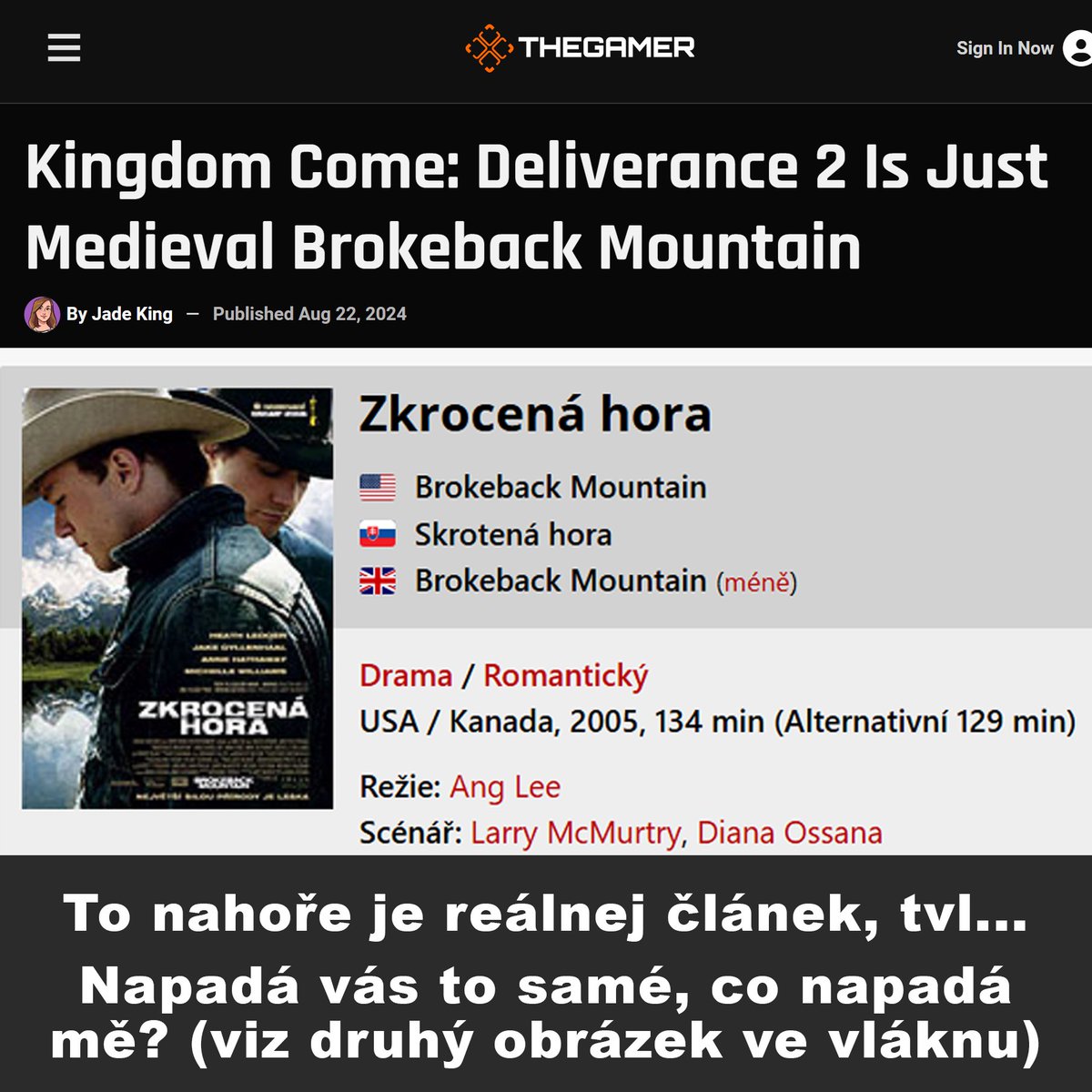 RadovanSamotny's tweet photo. Ano, Zkrocená hora je ten film o homosexuálním vztahu dvou kovbojů. 🤷♂️
---
Výzva: každý den postnu jedno KCD meme a to až do vydání Kingdom Come: Deliverance 2 #KCDposting. https://t.co/FcWY6TnkEE