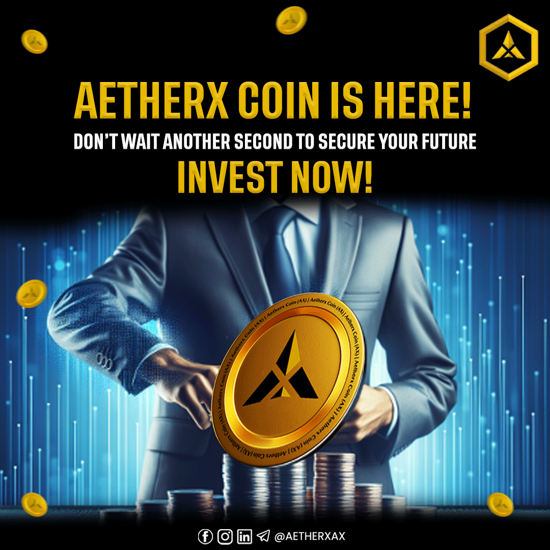 AetherxAX's tweet image. 💰 Ready for the next big thing? AetherX Coin is here to elevate your future. 🚀 #AetherX