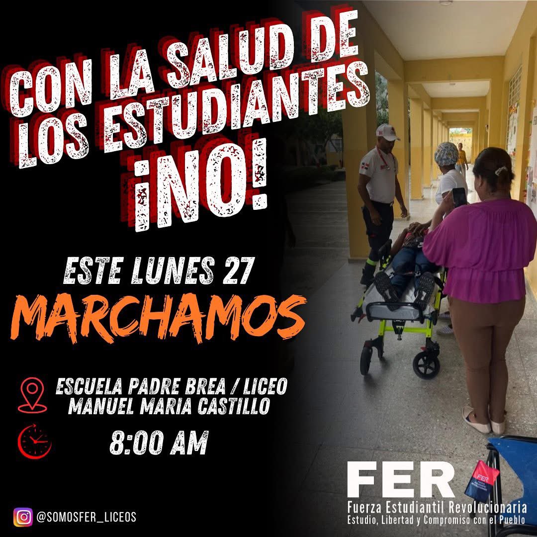 SomosFER_'s tweet photo. ¡CON LA SALUD DE LOS ESTUDIANTES NO!

Por la salud y el bienestar de todos los estudiantes y docentes de San Francisco de Macorís, este lunes 27 de enero marcharemos.

📍 Escuela Padre Brea/ liceo Manuel Maria Castillo
⏰ 8:00am

#SomosFER #FER #SomosEstudiantes #TeamFER https://t.co/iPm9AKOqc8
