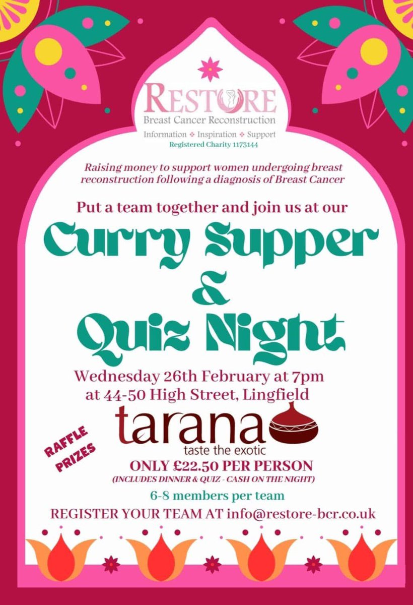 Our next Curry &amp; Quiz night is Wednesday 26th February <a href="/taranaLingfield/">Tarana Lingfield</a> 😊 

£22.50 per person. Cash on the night! 💸 The venue address is High Street, Lingfield RH7 6AA.

Please email info@restore-bcr.co.uk to register with your team name. Teams of 6-8 people!

#fundraising