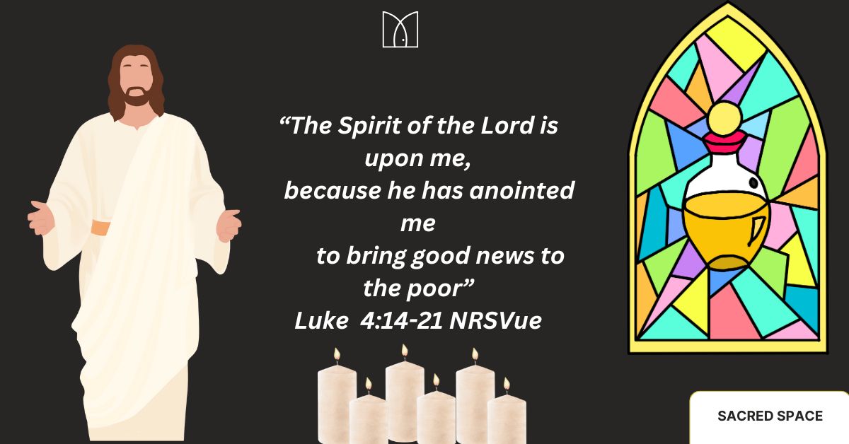 sacredspacepray's tweet image. “The Spirit of the Lord is upon me,
    because he has anointed me
        to bring good news to the poor.
 
Luke 1:1-4,4:14-21 NRSVue 
#Spirit #Lord #Anoint #Proclaim