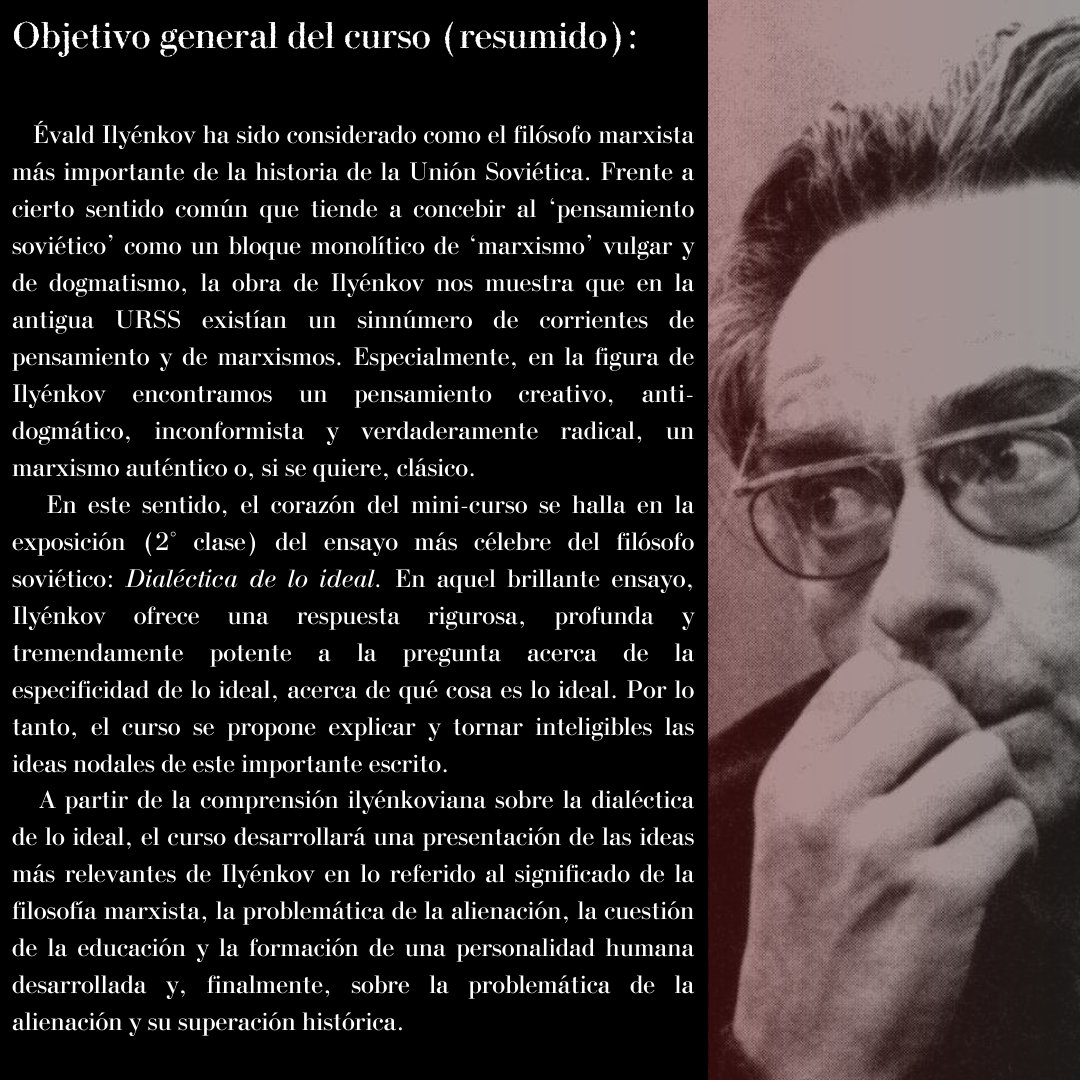 CursoDialectica's tweet photo. [INSCRIPCIÓN ABIERTA: MINI-CURSO VIRTUAL]

LA DIALÉCTICA DE LO IDEAL: Introducción al marxismo de Évald Ilyénkov 

¡Se agradece la difusión!

📚 PROGRAMA: https://t.co/EsuaIjgG2m

📝 INSCRIPCIÓN: https://t.co/SC1eF201yI https://t.co/VHVBkSHiTC