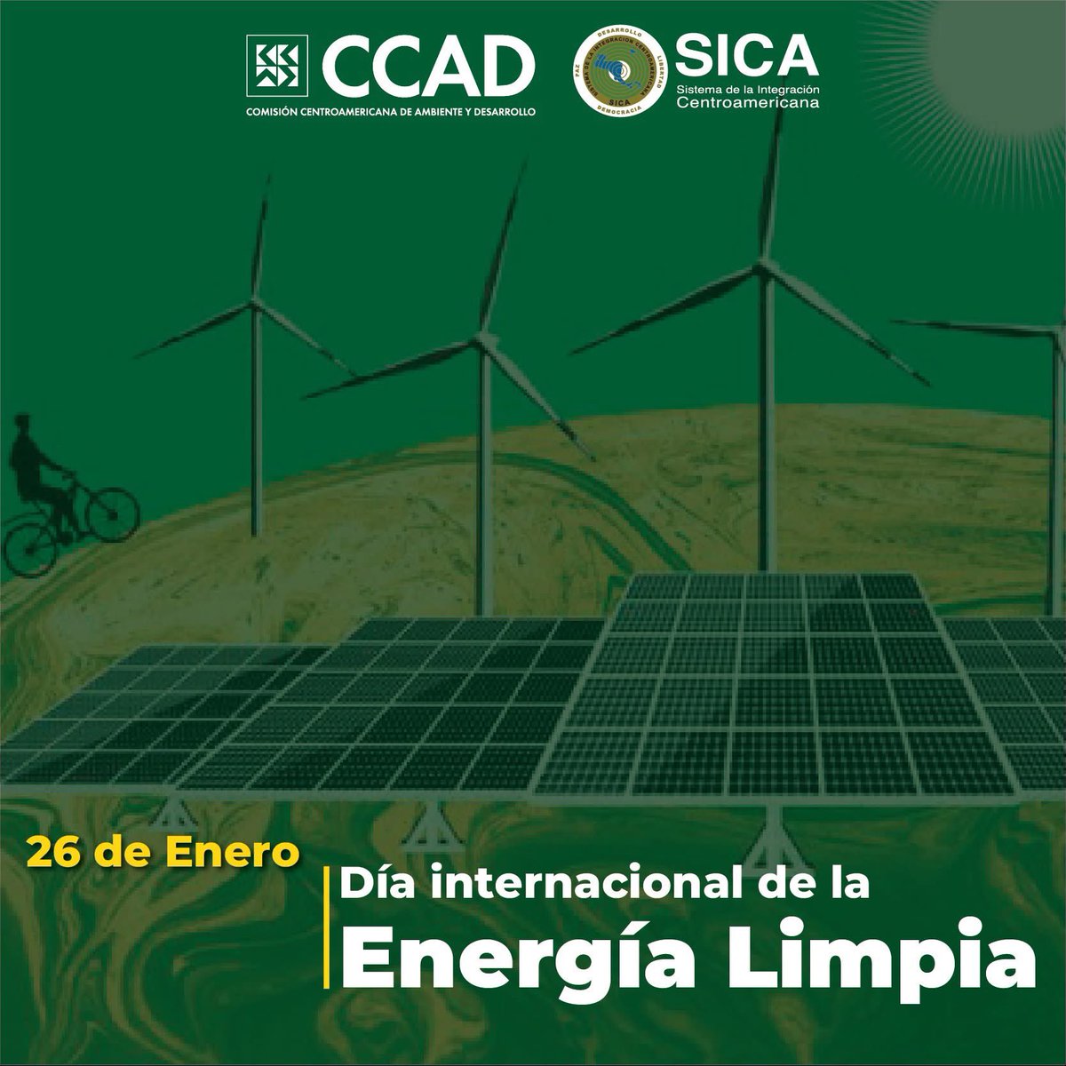 CCADSICA's tweet image. ¡Nos unimos a la celebración del Día Internacional de la Energía Limpia!

La Asamblea General de Naciones Unidas declaró el Día Internacional de la Energía Limpia el 26 de enero, con el fin de concienciar y movilizar hacia una transición justa e inclusiva hacia la energía limpia…