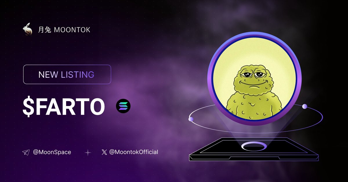 ⚡ 月兔雷霆 - Moontok Xpress

Farto ( $FARTO )
moontok.io/coins/farto

14av7EWbARTM1f1uufx53YfbJmvqd9oDWwJFzxdspump

LIQ: $55,273 | MC: $172,179

#altcoin #memecoins <a href="/Fartosol/">Farto</a> @moontokofficial