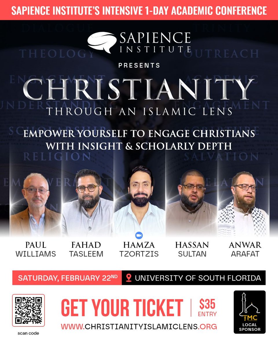 Sapience Institute (@sapienceorg) on Twitter photo 🎓 Sapience Institute Presents: Christianity Through an Islamic Lens— An Intensive 1-Day Academic Conference.
Empower yourself with the knowledge and tools to engage Christians with insight and scholarly depth.
📅 Date: Saturday, February 22nd
📍 Location: University of South 🎓 Sapience Institute Presents: Christianity Through an Islamic Lens— An Intensive 1-Day Academic Conference.
Empower yourself with the knowledge and tools to engage Christians with insight and scholarly depth.
📅 Date: Saturday, February 22nd
📍 Location: University of South