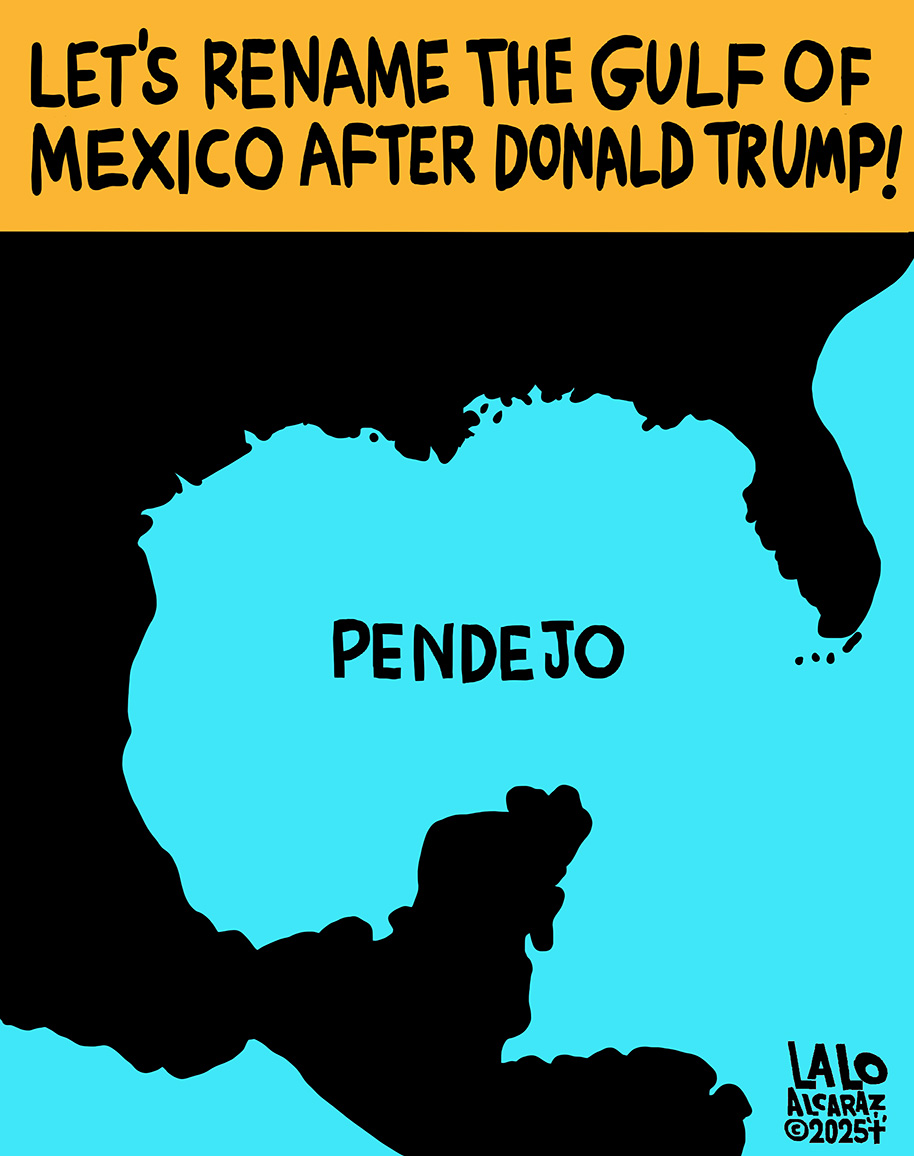 laloalcaraz's tweet photo. Rename the Gulf of Mexico! Please share #laloalcaraz cartoons https://t.co/ATWNZJFyg5