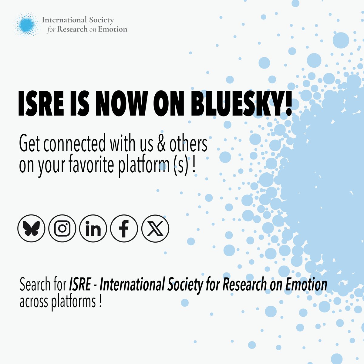 ISRE is now on Bluesky!

Get connected with us and other emotion researchers there and on your favorite platforms.

We’re excited to stay in touch, share our 2025 activities, and bring you updates about ISRE 2026 soon!

👉 bsky.app/profile/isreor…