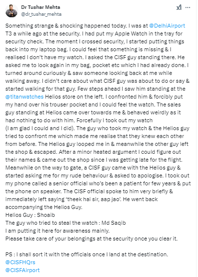 zoo_bear's tweet photo. An X post by Dr. Tushar Mehta claiming his Apple watch was nearly stolen at Delhi airport went viral. Several News channels wrote articles based on his tweet. Soon after a  clarification by @CISFAirport and @DelhiAirport, Dr. Tushar deleted his tweet. https://t.co/ShwsHMDbHC
