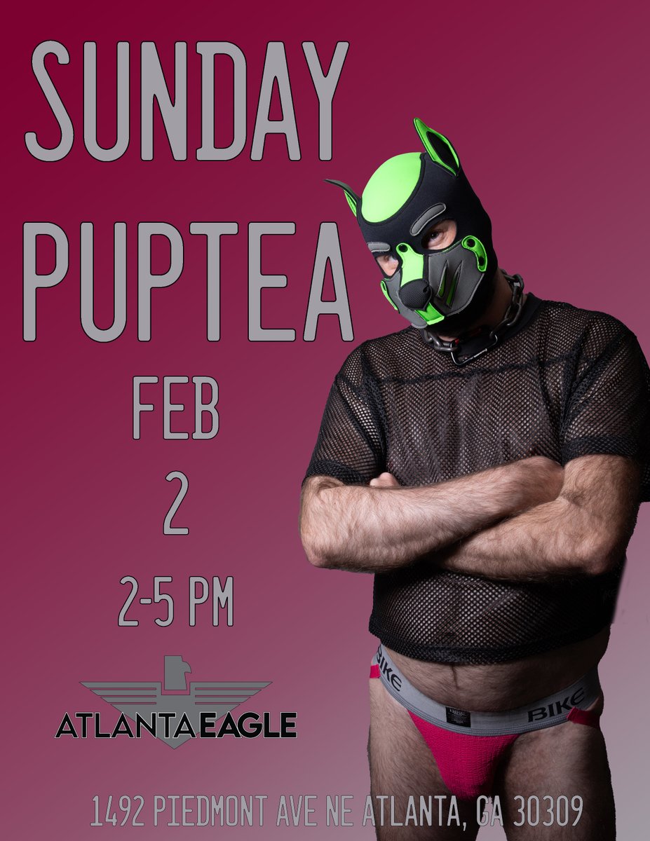 AtlantaEagle's tweet photo. 🐾 Join us for Sunday Pup Tea at Atlanta Eagle! 🐾
📅 Date: Sunday, February 2
⏰ Time: 2–5 PM
📍 Location: 1492 Piedmont Ave NE, Atlanta, GA 30309
Come enjoy a fun afternoon with the pup community – don’t miss out! 🐶✨ #PupTea #AtlantaEagle #CommunityFun https://t.co/i08Bx3EmTZ