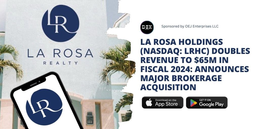DEXWireNews's tweet photo. La Rosa Holdings (NASDAQ: $LRHC) Doubles Revenue To $65 Million In Fiscal 2024: Announces Major Brokerage Acquisition
⭐️ Featured: https://t.co/ds8EKhCfjK
#LaRosaHoldings #NASDAQ #LRHC #Stocks #Invest
*Sponsored by OEJ Enterprises LLC - Review Disclaimer - Not Financial Advice https://t.co/MrKpY3lxBt