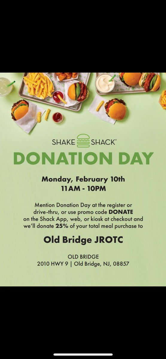 Grab a bite at Shake Shack and help support the Old Bridge JROTC! Join us on February 10th, from 11AM to 10PM and present the flyer.😁