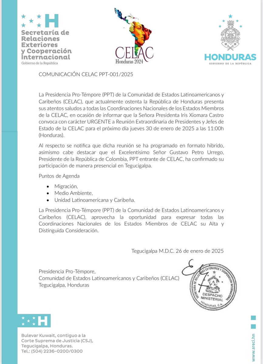 Como Presidenta Pro Témpore (PPT) de la Comunidad de Estados Latinoamericanos y Caribeños (CELAC), convoco con carácter urgente a una reunión de presidentes y jefes de Estado;  próximo jueves 30 de enero a las 11:00 a.m. (hora de Honduras).