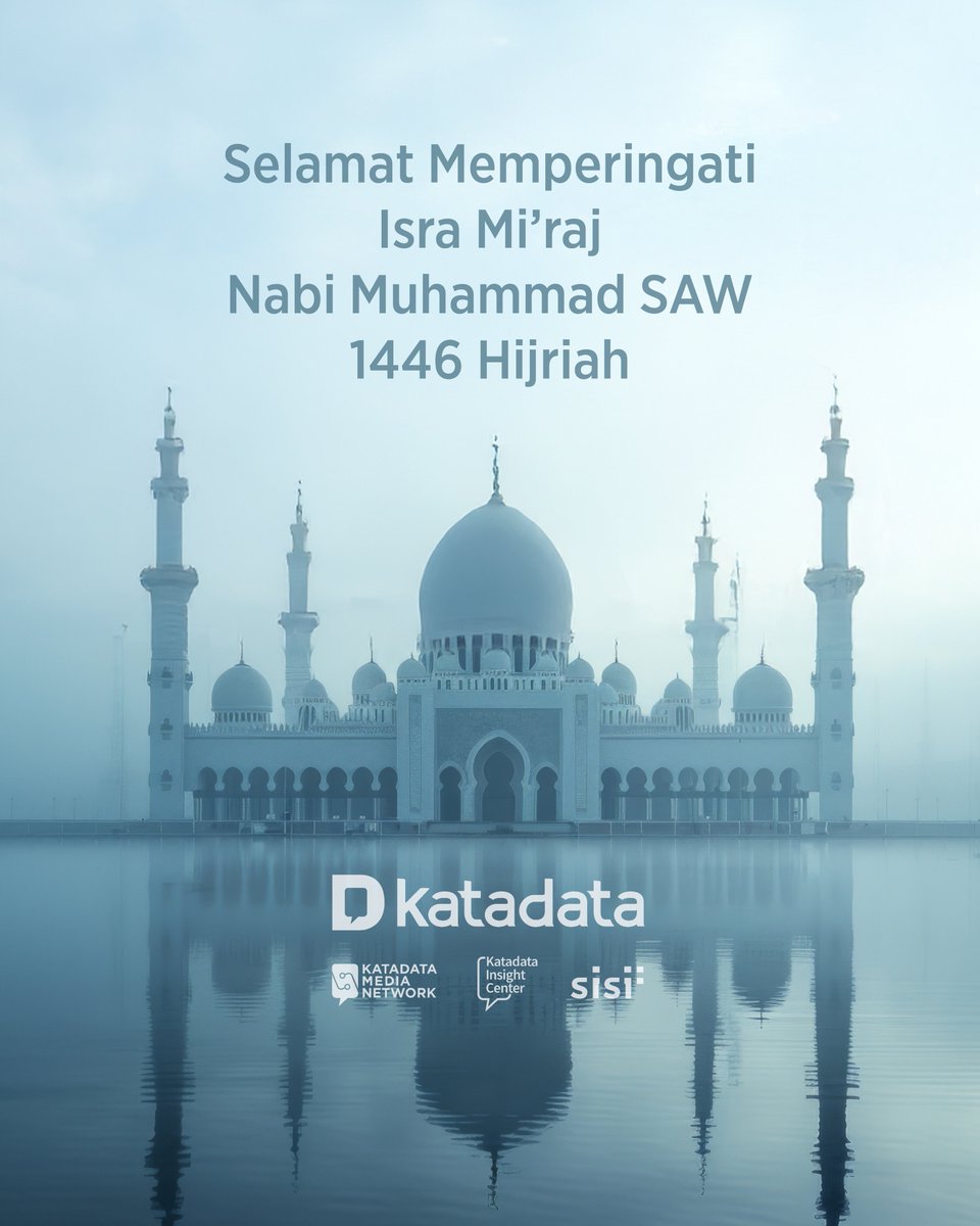 KATADATAcoid's tweet photo. Selamat memperingati Isra Mi'raj Nabi Muhammad SAW 1446 Hijriah.
Semoga peringatan Isra Mi’raj tahun ini menginspirasi kita untuk terus meningkatkan keimanan, kebaikan, dan kepedulian terhadap sesama.
#IsraMiraj #Katadata https://t.co/cKVyYnETZD