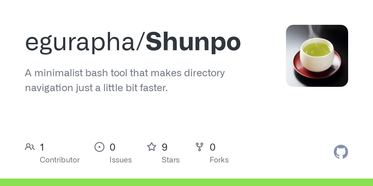 hackernewstop5's tweet image. Shunpo: Minimalist bash tool to make directory navigation a little bit faster #HackerNews
github.com/egurapha/Shunpo