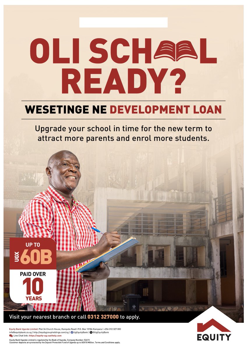 Uncleken256's tweet photo. Prepare your school for the new term with @UgEquityBank Development Loan
Upgrade your facilities to attract more parents and increase student enrollment.
#WesetingeNeEquity || #BackToShuleWithEquity https://t.co/tkP8uhztuK