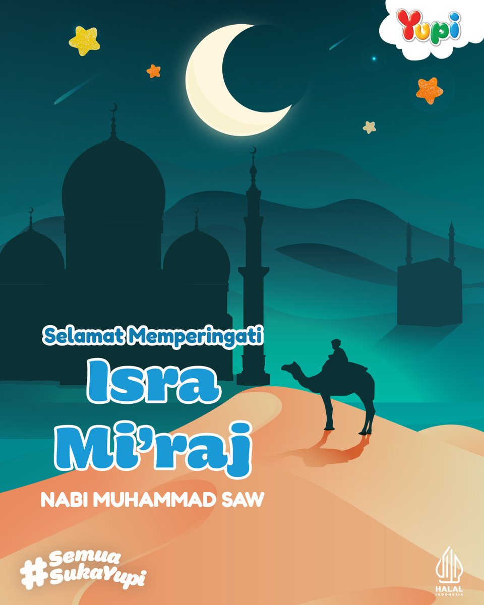 Yupiers's tweet photo. Selamat memperingati Isra Mi’raj 💚

Semoga kita bisa mencontoh segala kebaikan ke sesama dan memperoleh keberkahan sejati ✨

#SemuaSukaYupi
#KenyalnyaBikinHepi https://t.co/Pf8jEi93RK