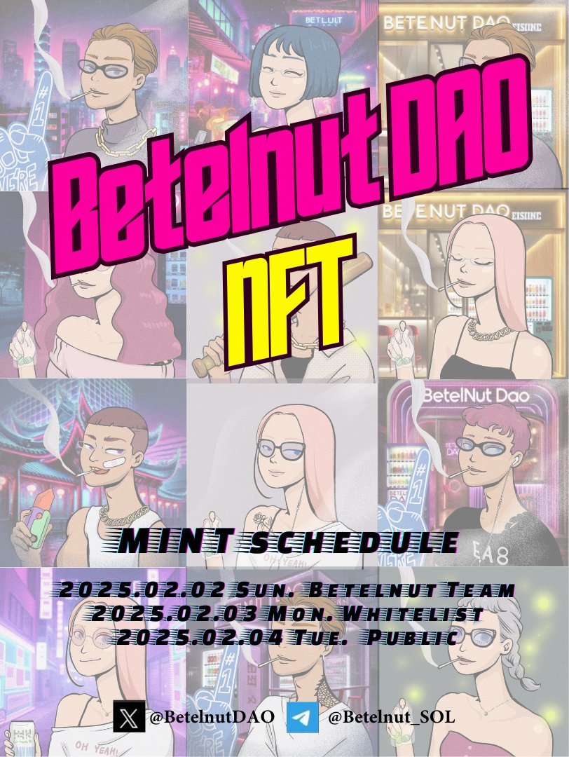 BetelnutDAO's tweet photo. 📅 Minting Schedule:
🔹2/2: Project Team Mint
🔹2/3: Whitelist Mint
🔹2/4: Public Mint
💰 Price:
🔸Original Price: 0.15 SOL
🔸Whitelist Price: 0.1005 SOL (33% OFF!)Whitelist 🔸Limit: Maximum 3 NFTs per address
🔸Public Sale Limit: Maximum 5 NFTs per address
👉https://t.co/tL5BgraOAZ