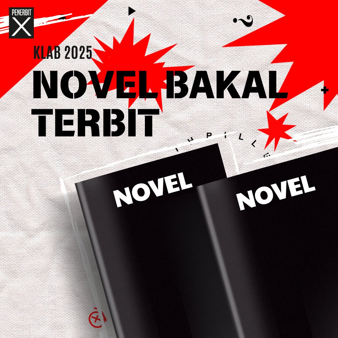 PenerbitX's tweet photo. 2 novel bakal terbit yang mempunyai banyak rahsia dan kejutan bakal menemui anda di KLAB 2025 nanti. Jangan lepaskan peluang menjadi yang pertama menyelami kisah ini.

#PXReadsbeyondreality #readsbeyondreality #PTSgrandbooktour #25tahunmemandaikanbangsa #booktokmalaysia #malaysiamembaca #nadiperjuanganbahasa #PavilionPTS #PBAKL2025 #PTSxPBAKL25 #KLIBF2024 #PBAKL #KLIBF #WTCKL #rakPTS #penerbitx #bukubookiut #komikm #ptsjunior #putehpress #rakPTS #bukuPTS #100BukuMenujuPBAKL2025 #JelajahBukuPTS
