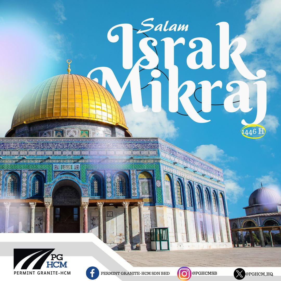 🕌𝐒𝐀𝐋𝐀𝐌 𝐈𝐒𝐑𝐀𝐊 𝐌𝐈𝐊𝐑𝐀𝐉 𝟏𝟒𝟒𝟔𝐇 🕌

Kami ingin mengajak seluruh umat Islam untuk menghayati dan mengingati kembali peristiwa Israk &amp; Mikraj disamping kita semua memperbanyakkan ibadah. Semoga kita semua berada dibawah lindungan-Nya.

#teampghcm 
#israkmikraj