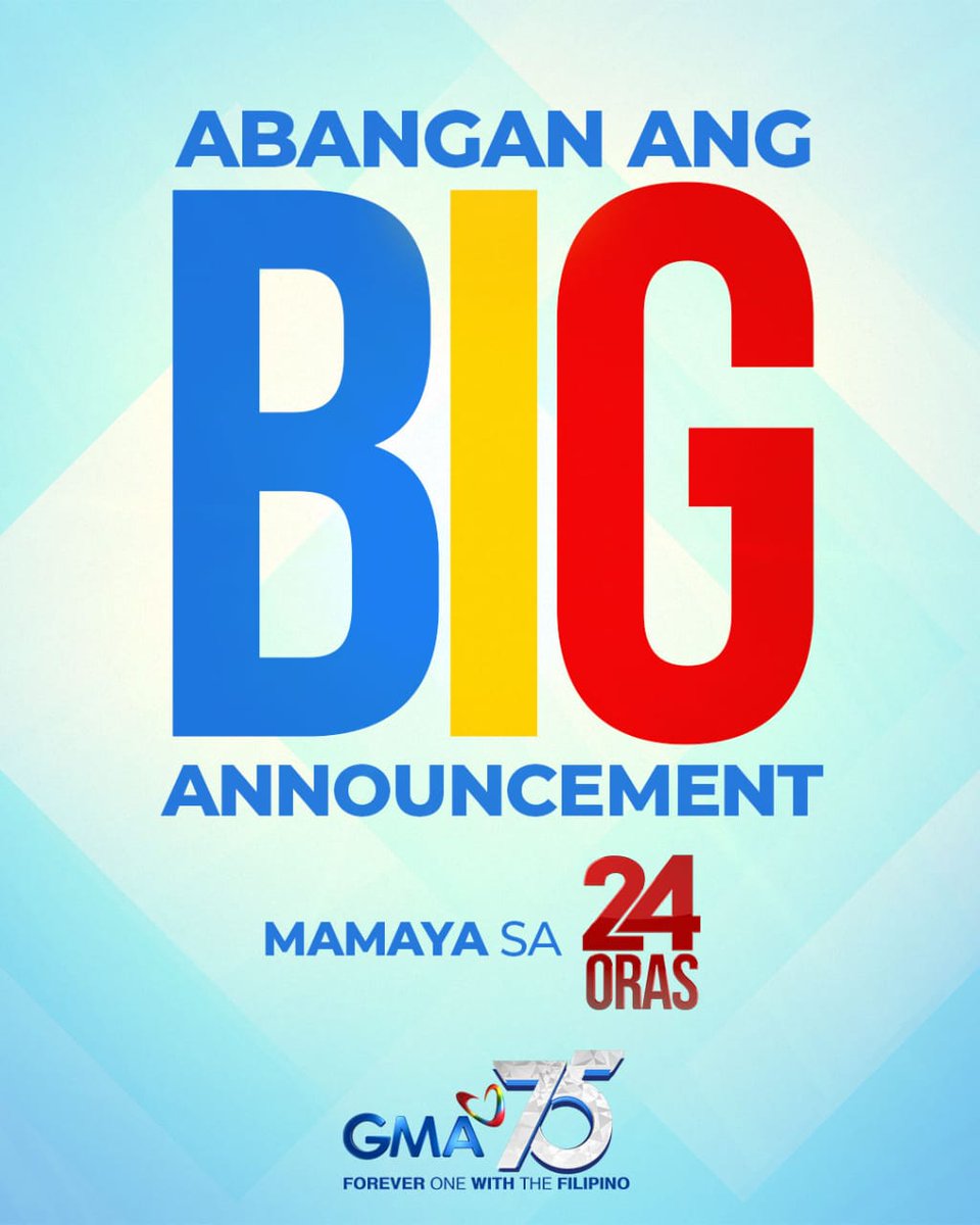 gmanetwork's tweet photo. May BIG announcement mamaya sa 24 Oras 🤩 Tutok lang at huwag bibitaw! https://t.co/MeJgPcQ4p5