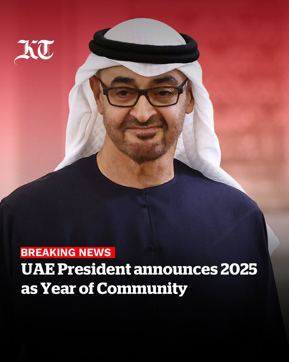 #BreakingNews 
President Sheikh Mohamed announced 2025 as the #YearofCommunity in the #UAE.

"Hand in hand we will work to strengthen social bonds, foster shared responsibility, and unlock potential for inclusive and sustainable growth," he said in a social media post.