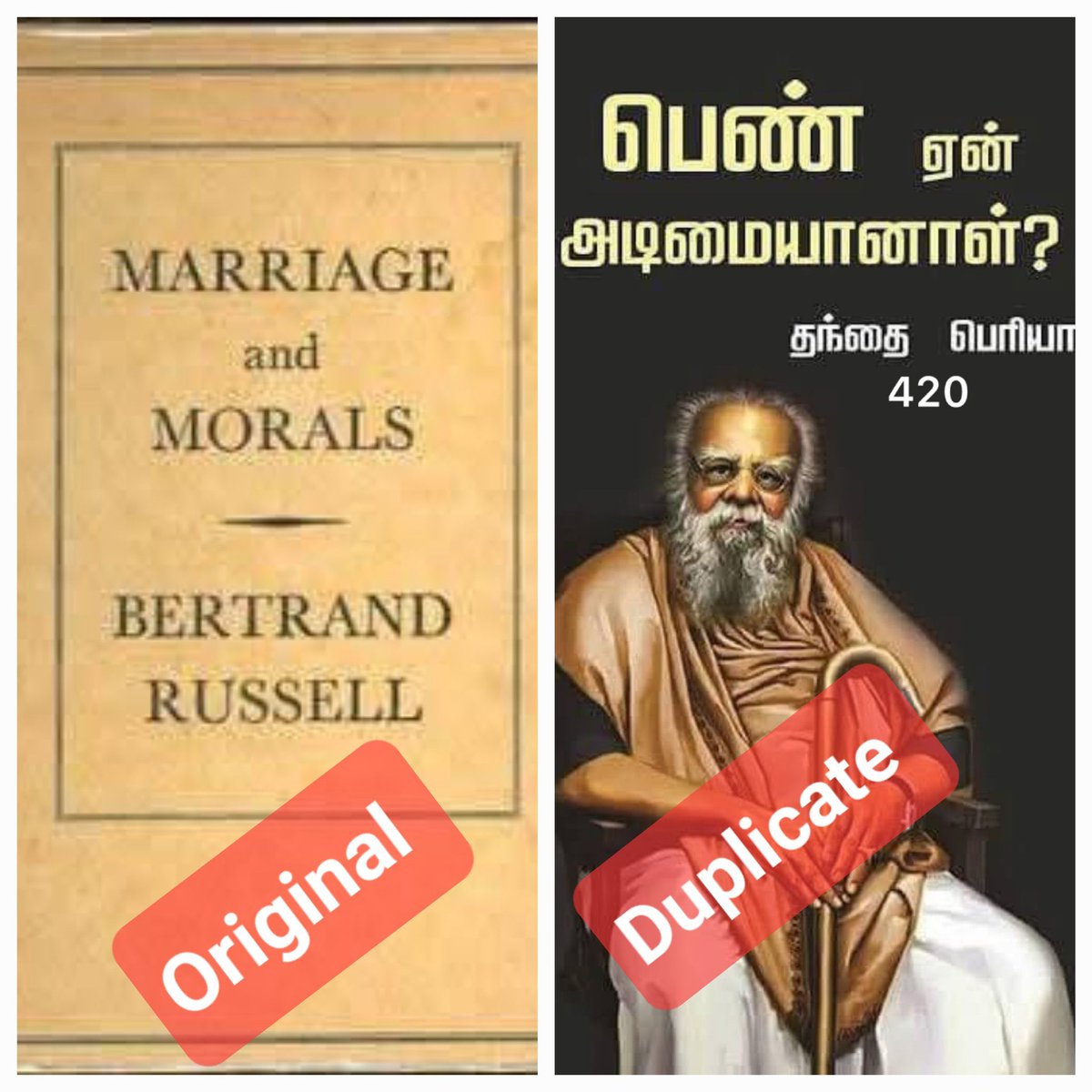 நம்மல்லாம் பெரியார் பொன்மொழிகளை தான் காப்பி பண்ணார்னு நினைச்சிக்கிட்டு இருக்குற நேரத்துல பெர்ட்ரான்ட் ரஸல் எழுதுன Marriage and Morals புக்கை காப்பி பண்ணி தான் பெண் ஏன் அடிமையானாள் புக்கை எழுதியிருக்காரு...!!!