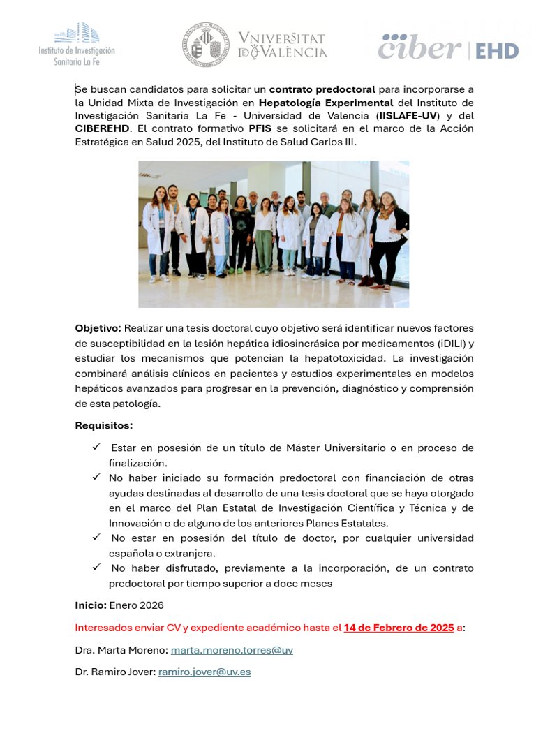 🚩Se buscan candidatos para solicitar un contrato predoctoral PFIS para incorporarse a la Unidad Mixta de Investigación en Hepatología Experimental del IISLAFE-UV 👩‍🔬🧑‍🔬. Interesados contactar con: marta.moreno.torres@uv.es📩 antes del 14/02/2025 ⏳