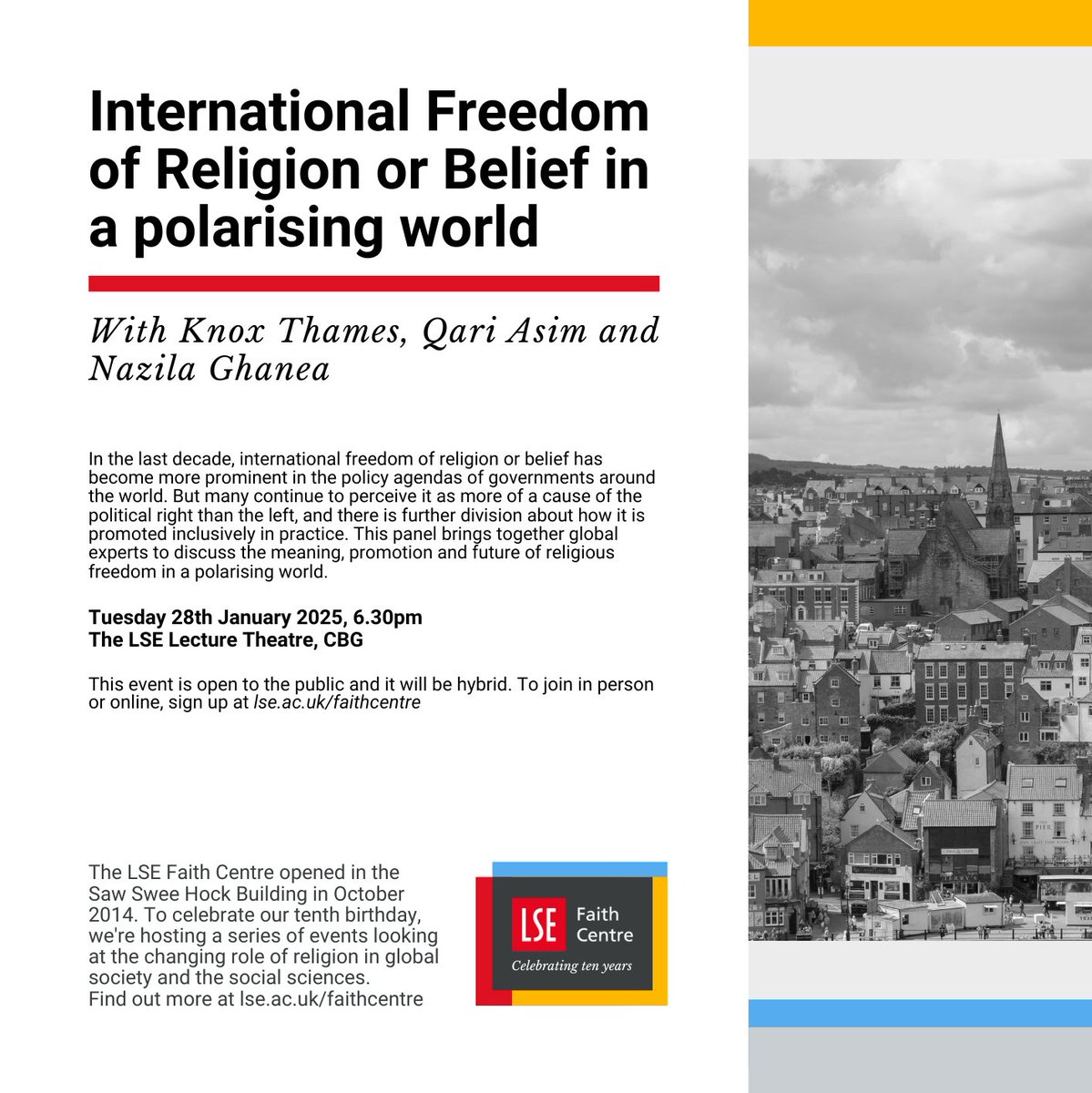 LSE Faith Centre (@lsefaithcentre) on Twitter photo Join us tomorrow for a panel discussion about "International Freedom of Religion or Belief (FoRB) in a polarising world" with <a href="/KnoxThames/">Knox Thames</a>, <a href="/QariAsim/">Qari Asim MBE</a> and <a href="/NazilaGhanea/">UNSR on freedom of religion or belief</a>
🗓️ Tuesday 28th January, 6.30pm
📌 LSE Lecture Theatre
🔗 info.lse.ac.uk/current-studen… Join us tomorrow for a panel discussion about "International Freedom of Religion or Belief (FoRB) in a polarising world" with <a href="/KnoxThames/">Knox Thames</a>, <a href="/QariAsim/">Qari Asim MBE</a> and <a href="/NazilaGhanea/">UNSR on freedom of religion or belief</a>
🗓️ Tuesday 28th January, 6.30pm
📌 LSE Lecture Theatre
🔗 info.lse.ac.uk/current-studen…