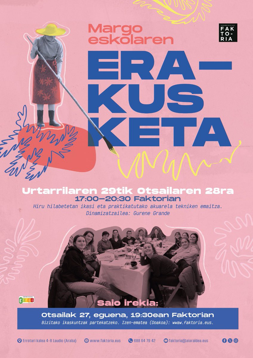 𝗠𝗮𝗿𝗴𝗼 𝗲𝘀𝗸𝗼𝗹𝗮𝗸𝗼 𝗲𝗿𝗮𝗸𝘂𝘀𝗸𝗲𝘁𝗮 🎨
👉 Urtarrilak 29 - otsailak 28 · 17:00-20:30

🗓️ 𝗢𝘁𝘀𝗮𝗶𝗹𝗮𝗿𝗲𝗻 𝟮𝟳𝗮𝗻 𝘀𝗮𝗶𝗼 𝗶𝗿𝗲𝗸𝗶𝗮 izango da bizitako ikaskuntzak partekatzeko.

Jarduera libre eta doakoa!
𝗜𝗻𝗳𝗼+: labur.eus/MargoErakusketa