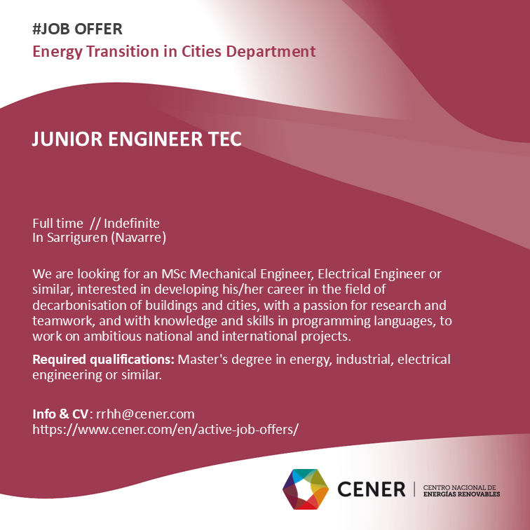 CENER_Energia's tweet photo. 📢#joboffer! JUNIOR #ENGINEER TEC
✔️Mechanical Engineer, Electrical Engineer or similar
✔️#Descarbonisation of buildings and cities
✔️#Research and #innovation https://t.co/Hxg40yisLn