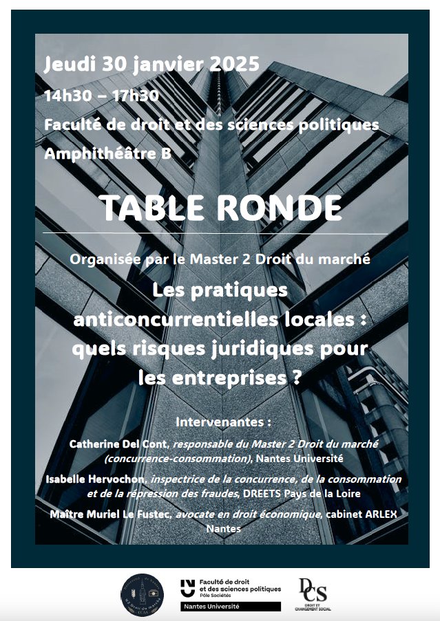 LaboDcs (@dcslabo) on Twitter photo Le 30/01 Table-ronde
Les Pratiques anticoncurrentielles locales
Quels risques juridiques pour les entreprises?
organisée étudiants du M2 Droit du Marché
urlr.me/dRehqu
Avec I. Hervochon DREETS <a href="/paysdelaloire/">Pays de la Loire</a>
M. Le Fustel cabinet ARTLEX
C. Del Cont responsable du M2 Le 30/01 Table-ronde
Les Pratiques anticoncurrentielles locales
Quels risques juridiques pour les entreprises?
organisée étudiants du M2 Droit du Marché
urlr.me/dRehqu
Avec I. Hervochon DREETS <a href="/paysdelaloire/">Pays de la Loire</a>
M. Le Fustel cabinet ARTLEX
C. Del Cont responsable du M2