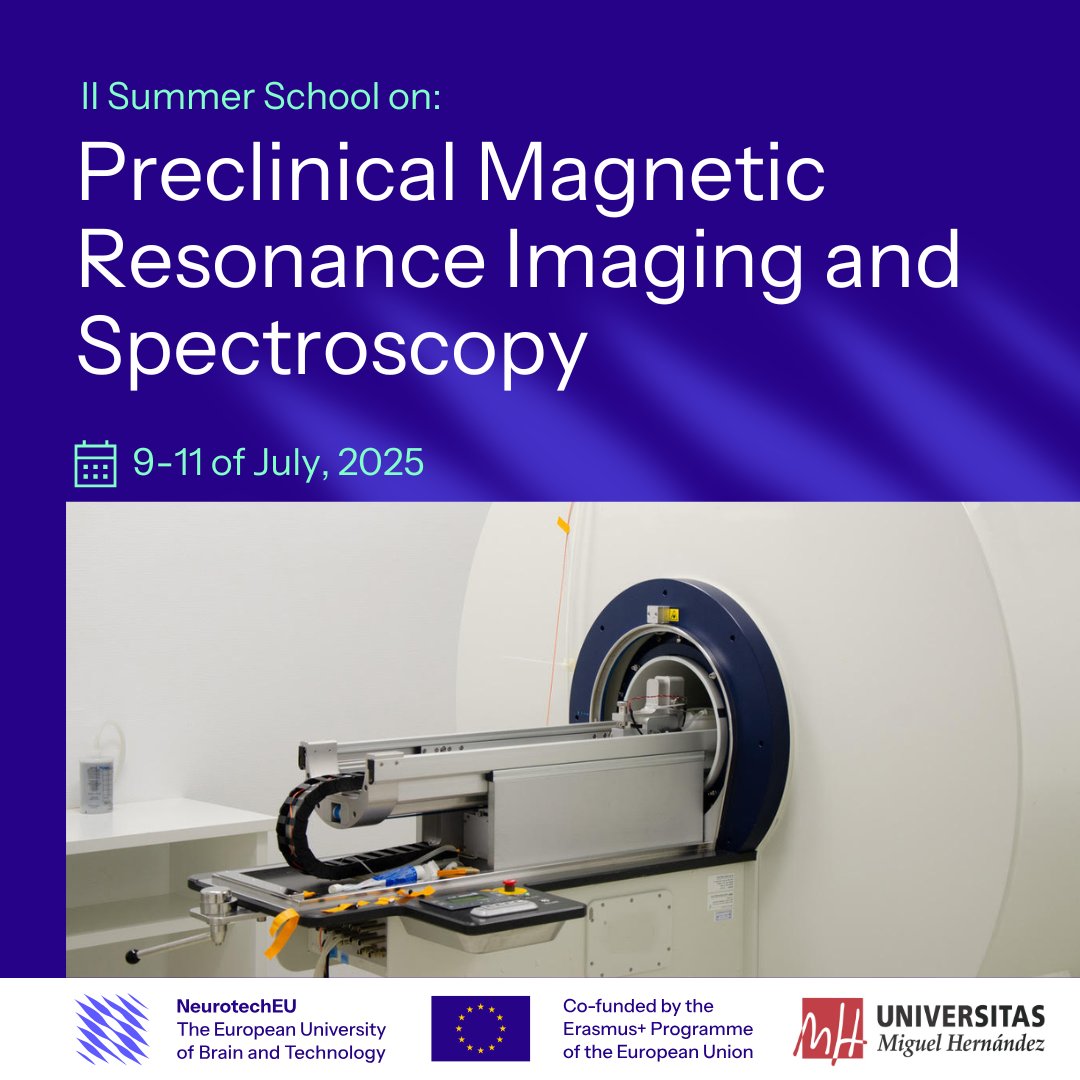 🌞 Join the II Summer School on Preclinical MRI &amp; Spectroscopy at UMH, Spain! 🧠 Ideal for students &amp; researchers.
📅 9-11 July 2025
📝 Contact your university and register by 31 March 2025
🔗 Details: theneurotech.eu/ii-summer-scho…
#NeurotechEU #SummerSchool
