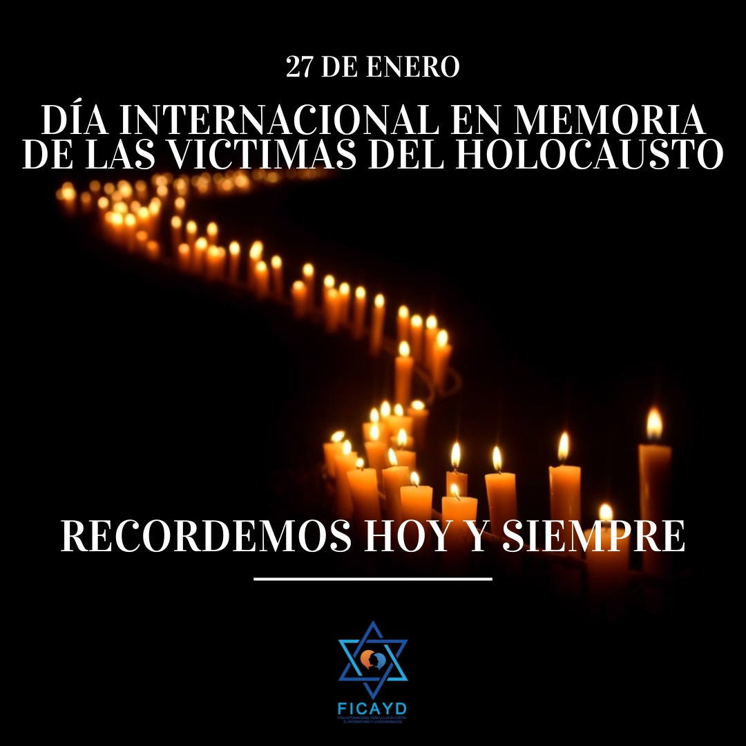 ficayd's tweet photo. 27 de enero, Día Internacional en Memoria de las Víctimas del Holocausto.

Recordarlas es mantener vivas sus memorias.

Hacemos un llamado a NO callar ante las aberraciones que siguen pasando en el Mundo, ante el asesinato y persecución de Judíos.

"NUNCA MÁS" ES AHORA https://t.co/2VAXxFyUZr