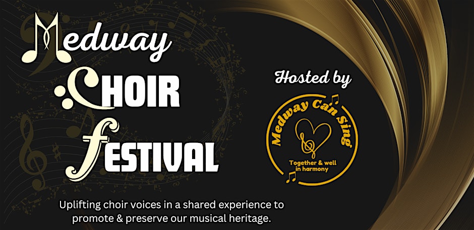 Medway Choir Festival 🎤
25 January at 6:00 PM 
Glassbox Theatre

Refreshments &amp; raffle tickets will be on sale. 

General Admission ticket £13.70. Children (4-15 years of age) £6.13.

To book go to Eventbrite.
#medwayevents #glassboxtheatre