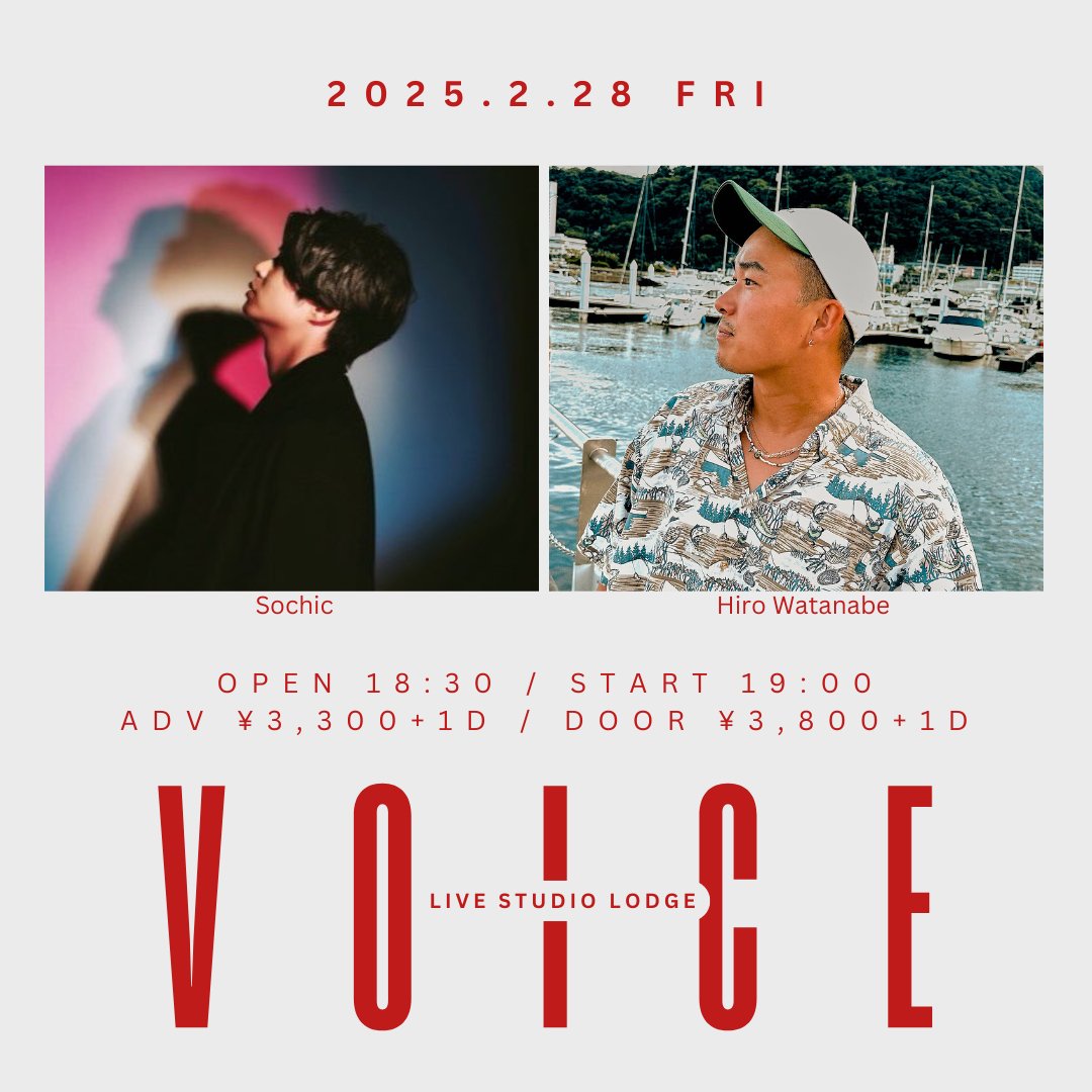 lodge_staff's tweet photo. 🆕イベント情報解禁🎉
2月28日（金）「VOICE」

■時間：OPEN 18:30 / START 19:00
■チケット：＜前売＞￥3,300＋1D
■LIVE：
Sochic  @Sochic_Studio 
Hiro Watanabe  @hiroaki_nabe 

ご予約はこちら👉
https://t.co/9HkfXFDLdm https://t.co/XW1iSrUhKI