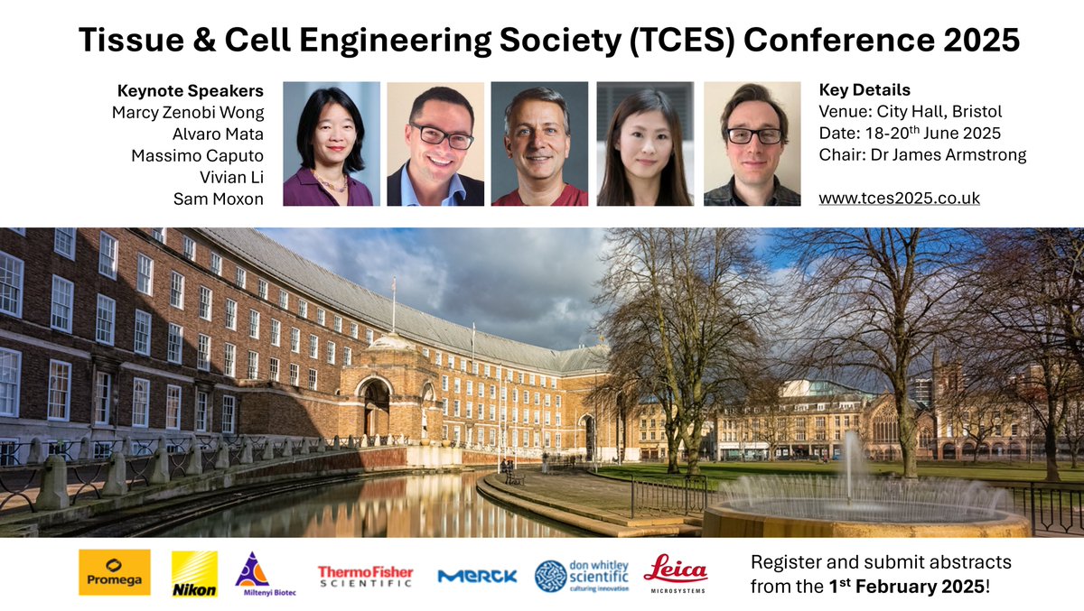 Registration/abstracts open next week at tces2025.co.uk for TCES 2025 in Bristol. We will have talks, posters, socials, exhibitors, a meet-the-mentor session, awards and five super keynotes <a href="/ZenobiWongLab/">Marcy Zenobi-Wong</a> <a href="/Mata_Lab/">The Mata Lab</a> Massimo Caputo, <a href="/VivianLiLab/">Vivian Li</a> <a href="/DrSamMoxon/">Dr Sam Moxon</a> - <a href="/tissuecell/">TCES</a>