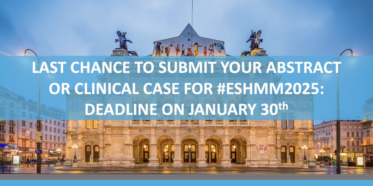 ESH (Haematology) (@eshaematology) on Twitter photo 📣 #ESHMM2025 ONLY 4 DAYS LEFT TO SUBMIT YOUR ABSTRACT OR CLINICAL CASE
Proceed now ➡ bit.ly/3THZibM
5th How to Diagnose & Treat MULTIPLE #MYELOMA
🗓️ Join us on April 3-5, 2025 in Vienna 🇦🇹
Chairs: <a href="/H_Einsele/">Prof. Dr. Hermann Einsele</a>, Maria Krauth, <a href="/mvmateos/">marivi mateos</a>, <a href="/OmarNadeemMD/">Omar Nadeem</a>
#ESHCONFERENCES #MMsm 📣 #ESHMM2025 ONLY 4 DAYS LEFT TO SUBMIT YOUR ABSTRACT OR CLINICAL CASE
Proceed now ➡ bit.ly/3THZibM
5th How to Diagnose & Treat MULTIPLE #MYELOMA
🗓️ Join us on April 3-5, 2025 in Vienna 🇦🇹
Chairs: <a href="/H_Einsele/">Prof. Dr. Hermann Einsele</a>, Maria Krauth, <a href="/mvmateos/">marivi mateos</a>, <a href="/OmarNadeemMD/">Omar Nadeem</a>
#ESHCONFERENCES #MMsm