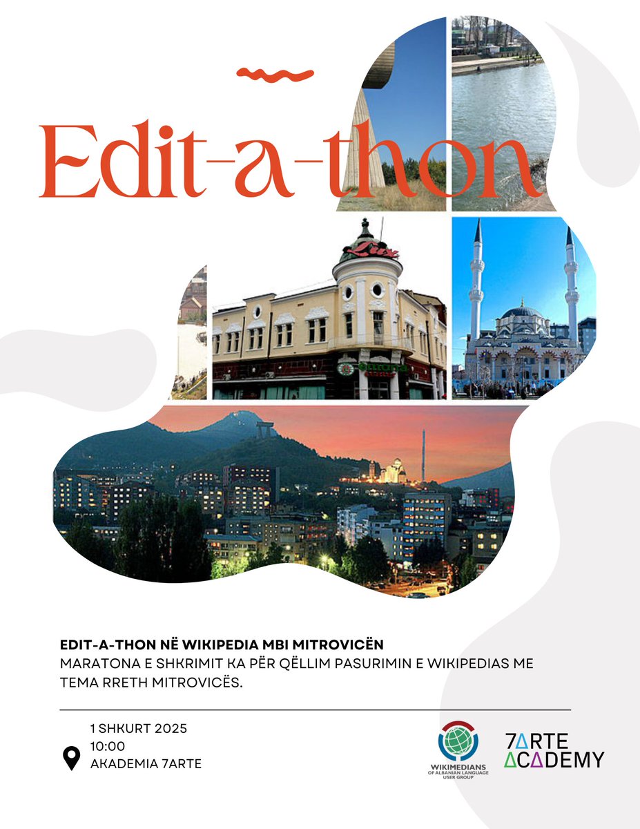 Wikimedianët e Gjuhës Shqipe, në bashkëpunim me 7Arte Academy, organizojnë edit-a-thon që ka për qëllim pasurimin e Wikipedias në gjuhën shqipe mbi #Mitrovicën.
Pjesëmarrja është e hapur për të gjithë!

📑 Regjistrohuni duke plotësuar formularin: forms.gle/z6MiibK8yraFiJ…

#WoALUG