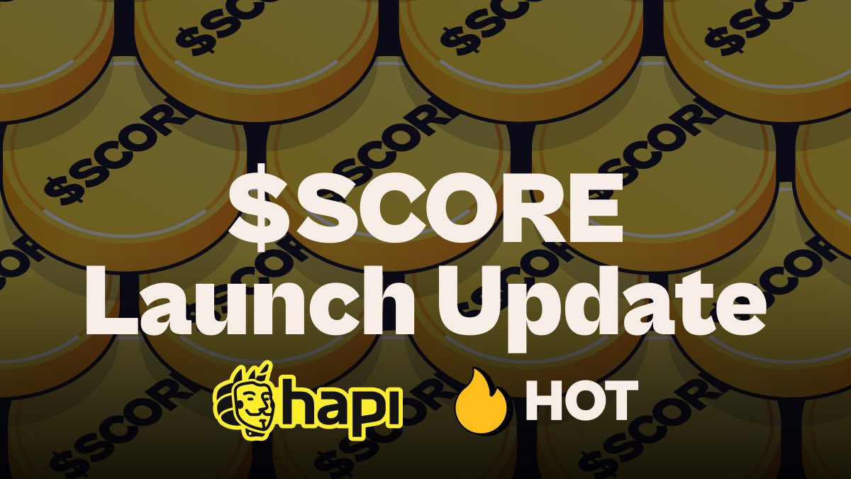 📢 $SCORE Launch and Distribution Update

We’re pleased to announce that the $SCORE token launch and distribution is scheduled for February 6th.

📺Stay tuned for updates—there’s more news coming soon!

🚨 Important Reminder:
Beware of scammers! The only reliable information