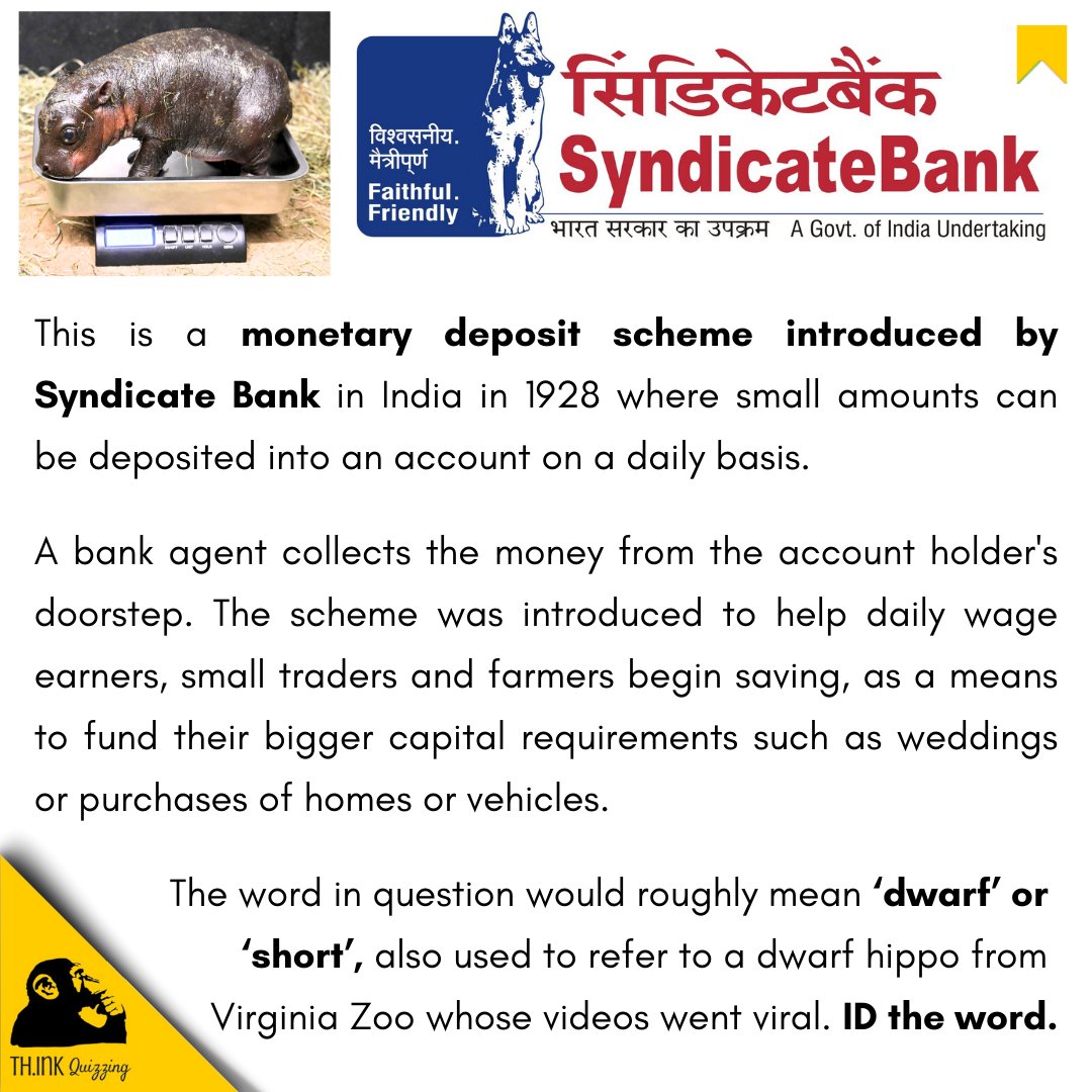 SridharHRS's tweet image. Quiz 1627) ID the name of the monetary deposit scheme introduced by Syndicate Bank in India in 1928 helping investors to deposit small amount on a daily basis.

#quiz #quizmaster #thinkquizzing #banking #bank