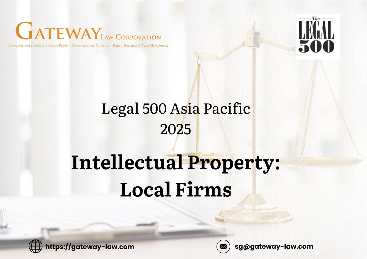 glcsg's tweet photo. Gateway Law Corporation has been ranked in the 2025 Legal 500 Asia-Pacific for Intellectual Property—our 4th year in a row! 🎉

#GatewayLawCorporation #Legal500 #IntellectualProperty #ProfessionalExcellence #AsiaPacific2025 https://t.co/vr1wWwjlUX