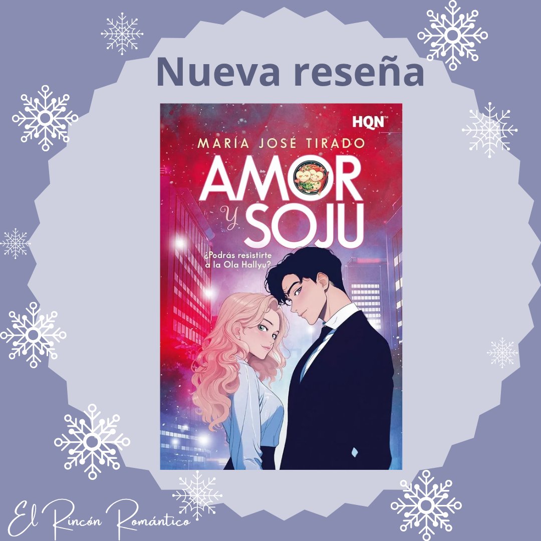 Buenos días lectores 📚 Arrancamos la semana compartiendo la opinión de Mar G, sobre la novela Amor y soju de María José Tirado 👇🏻
Lee la reseña completa en la web 👉🏻 elrinconromantico.com/romantica-actu…

#reseña #amorysoju #mariajosetirado #romancecoreano #novelaromántica #elrincónromántico