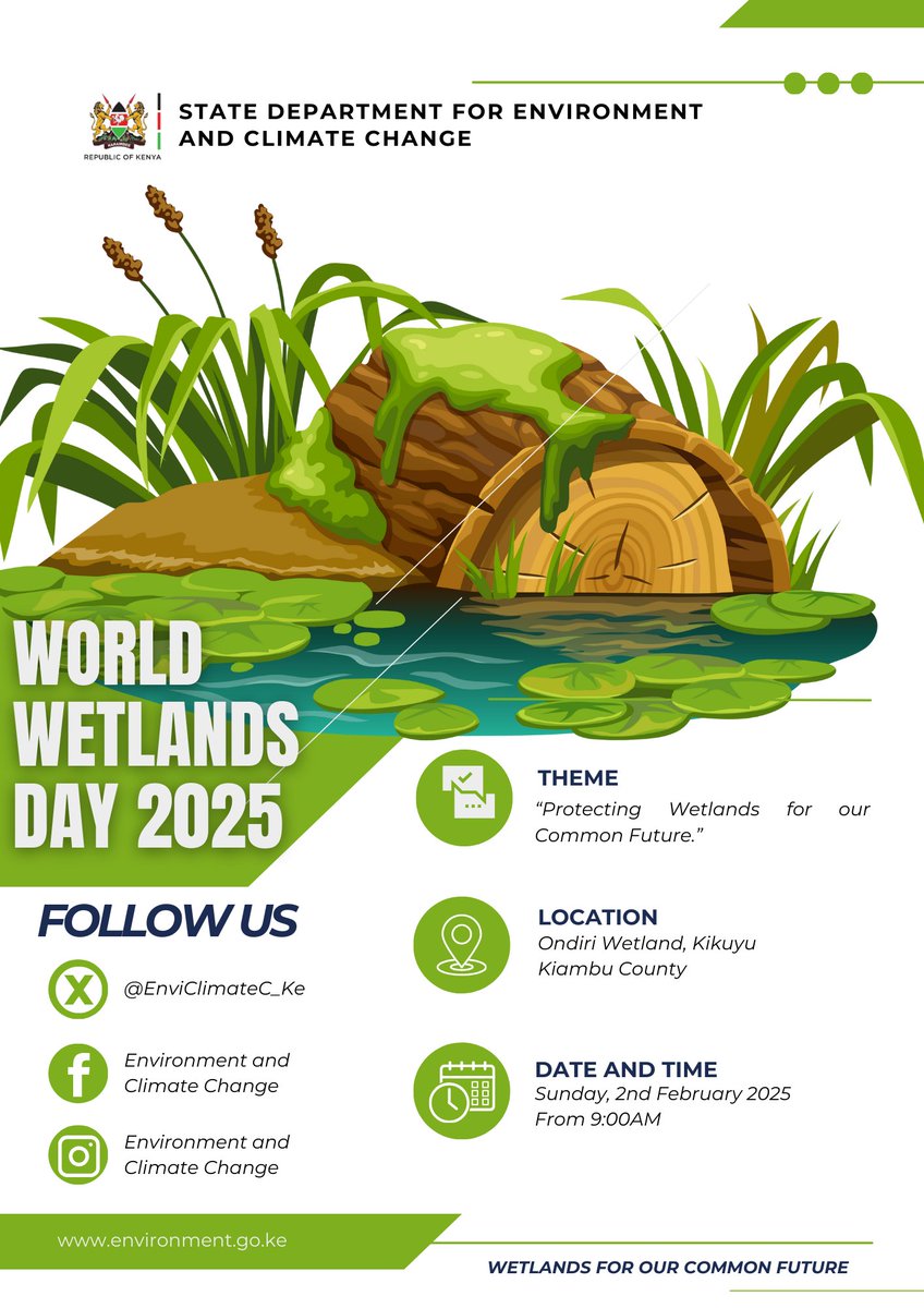 EnviClimateC_Ke's tweet photo. Join us on Sunday, 2nd February 2025 for #WorldWetlandsDay National celebrations at Ondiri Wetland in Kikuyu, Kiambu County under the theme “Protecting wetlands for our common future.” Activities lined up include a run for wetlands, trees growing among others. #RamsarConv #Ondiri https://t.co/Bz1T5DPYH3