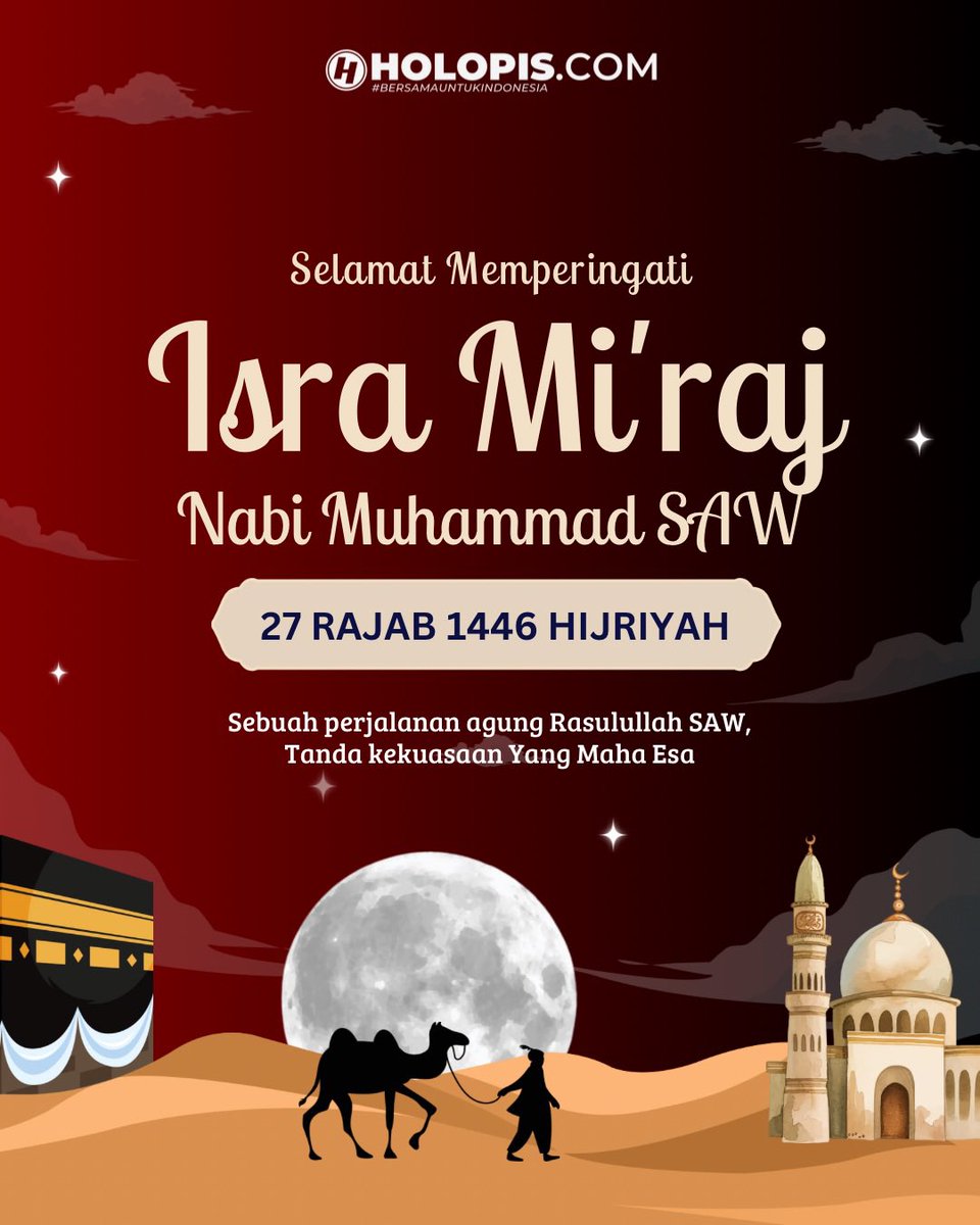 holopiscom's tweet image. Selamat memperingati Isra Mi’raj Nabi Muhammad SAW. 🐪

Semoga kita senantiasa meneladani akhlak mulia Baginda Rasulullah SAW dan semoga syafaat beliau menyertai kita semua. 

#IsraMiraj #muhammadsaw #prophetmuhammadﷺ