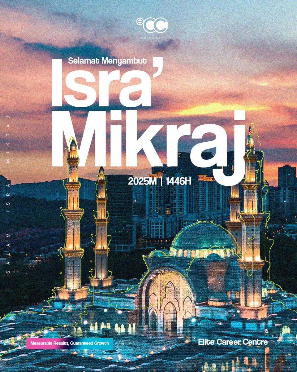 elitecareerc_'s tweet photo. Salam Isra' Mikraj

Ikhlas daripada
Elite Career Centre https://t.co/NRIAgF7zCr