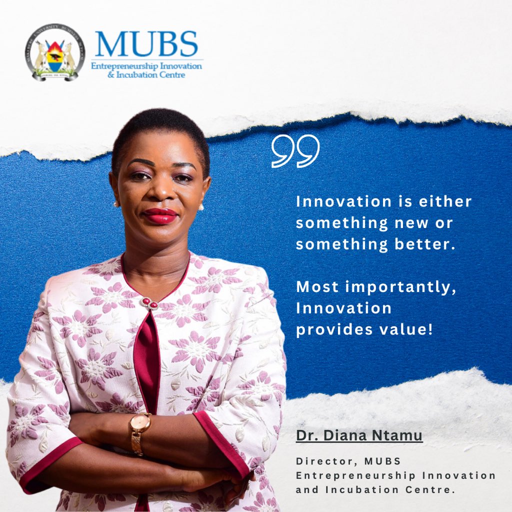 MUBS Ent'ship Innovation & Incubation Centre (@mubs_entreship) on Twitter photo "Happy New Week Innovators and Entrepreneurs.
We start the week off reflecting about what the Centre Lead, Dr. <a href="/DianaNtamu/">Dr. Diana Nandagire Ntamu</a> keeps reminding all members part of our community.
""Is your innovation providing value?""
#Innovation "Happy New Week Innovators and Entrepreneurs.
We start the week off reflecting about what the Centre Lead, Dr. <a href="/DianaNtamu/">Dr. Diana Nandagire Ntamu</a> keeps reminding all members part of our community.
""Is your innovation providing value?""
#Innovation