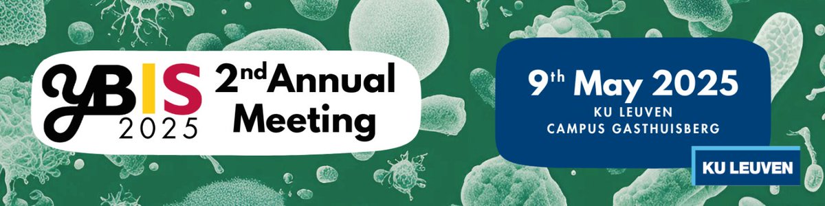 yBIS_BE's tweet image. 📅 Mark your calendars!
We’re thrilled to announce the 2nd Annual #yBIS Meeting on 9th May 2025, hosted @KU_Leuven
Join us for a day filled with cutting-edge science, inspiring talks, and networking opportunities Stay tuned for more updates!
#ScienceCommunity #Networking