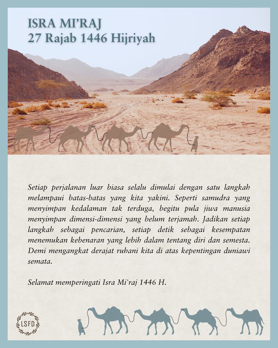 lsfdiscourse's tweet image. Selamat memperingati Isra Mi’raj 1446 H. 

Semoga perjalanan yang kita tempuh berarti bagi diri dan dunia. 

#isramiraj #isramiraj #lsfd #psfd #filsafatmalang #perjalanan #journey